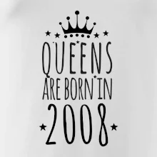 Queens are born in 2008