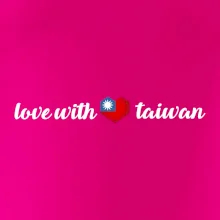 Love with taiwan