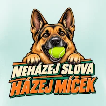 Neházej slova házej míček - vlčák