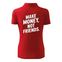Make money not friends tiskací