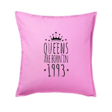 Queens are born in 1993