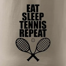 Eat sleep tennis Eat sleep tennis