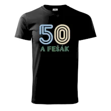 50 a fešák 50 a fešák