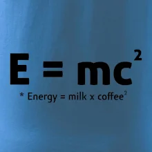 e = mc2 - coffee milk e = mc2 - coffee milk