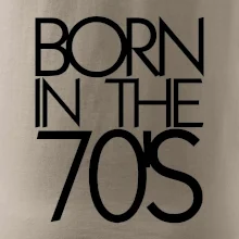 Born In The 70's