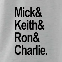 Mick Keith Ron Charlie