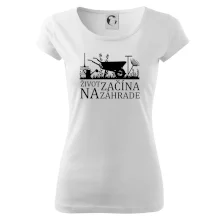 Život začína na záhrade