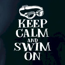Keep calm and swim on