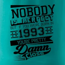 Nobody is perfect - 1993 Nobody is perfect - 1993