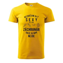 Neznášam byť sexy ale som záchranár