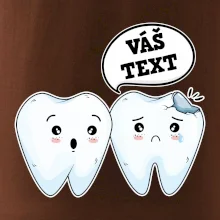 Zubárske tričko - Vás text