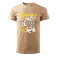 Happiness is a Cup of Coffee and a Good Book Happiness is a Cup of Coffee and a Good Book