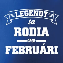 Legendy sa rodia vo februári