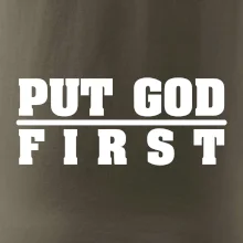 Put God first hrubý nápis Put God first hrubý nápis