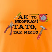 Ak to neopravi tato tak nikto - farebne