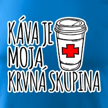 Káva je moja krvná skupina
