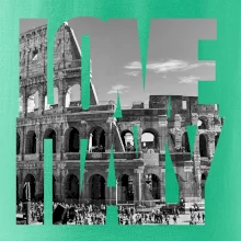Love Italy - Colosseum Love Italy - Colosseum