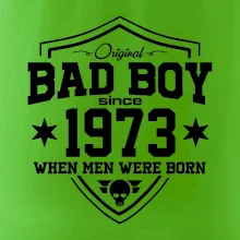 Bad boy since 1973