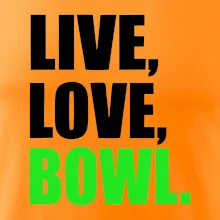 Live, Love, Bowl