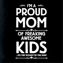 Proud MOM - KIDS