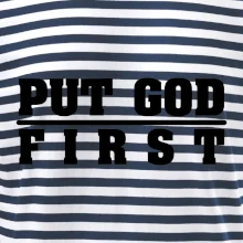Put God first hrubý nápis