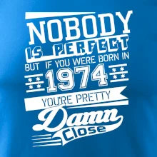 Nobody is perfect - 1974