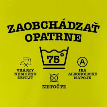Zaobchádzať opatrne 75