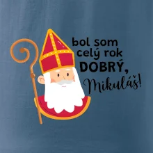 Bol som celý rok dobrý, Mikuláš!