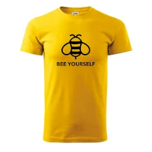 Bee yourself Bee yourself