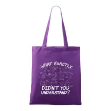 What exactly didn't you understand - physics