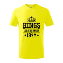 Kings are born in vlastný ročník