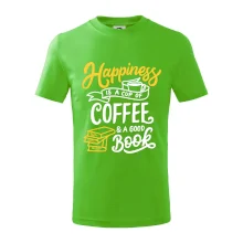 Happiness is a Cup of Coffee and a Good Book Happiness is a Cup of Coffee and a Good Book