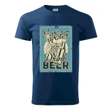 Save water drink beer poster