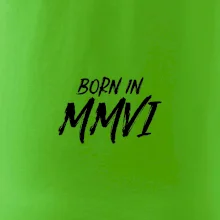 Born in - Rímske číslo 2006