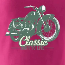 Born to live classic