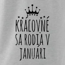 Kráľovné sa rodia v januári