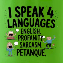 I speak 4 language - Petanque