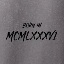 Born in - Rímske číslo 1986