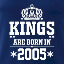 Kings are born in 2005
