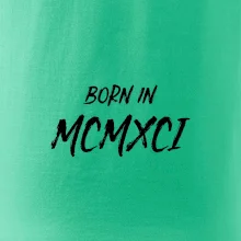 Born in - Rímske číslo 1991