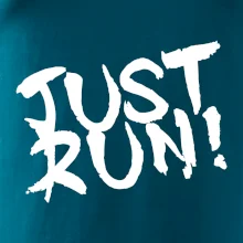 Just run