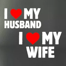 I love my wife / Husband