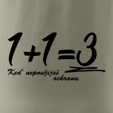 1+1=3 keď nepoužiješ ochranu