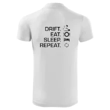 Drift Eat Sleep Repeat Drift Eat Sleep Repeat