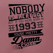 Nobody is perfect - 1993
