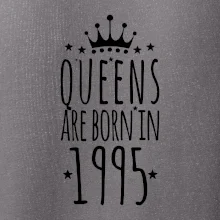 Queens are born in 1995