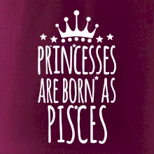 Princesses are born as Pisces - Ryby Princesses are born as Pisces - Ryby