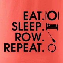 Eat sleep row repeat