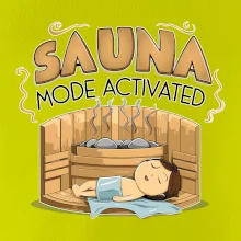 Sauna mode activated