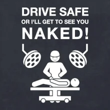 Jazdi bezpečne alebo ťa uvidím nahého (Hana-creative)